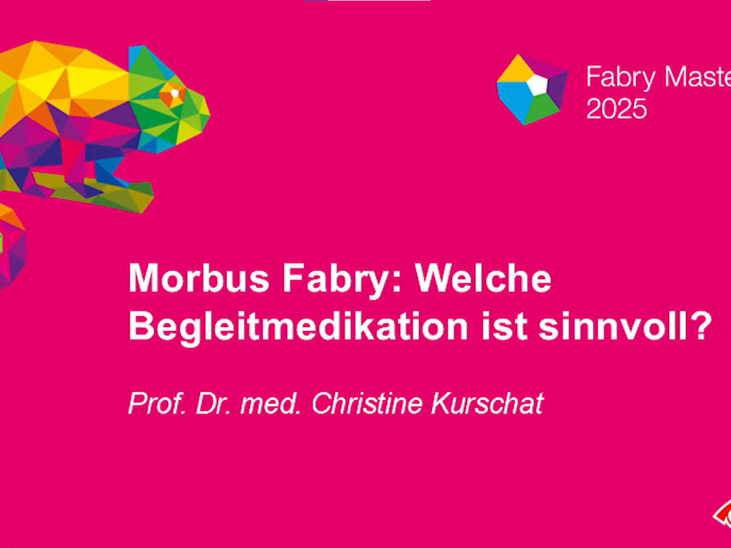 Morbus Fabry: Welche Begleitmedikation ist sinnvoll?