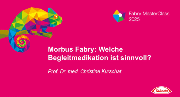 Morbus Fabry: Welche Begleitmedikation ist sinnvoll?